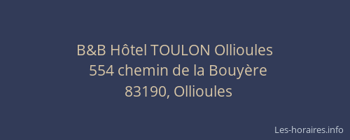 B&B Hôtel TOULON Ollioules
