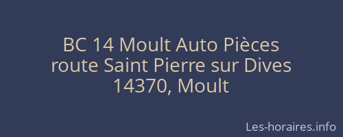 BC 14 Moult Auto Pièces