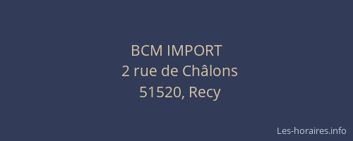 BCM IMPORT