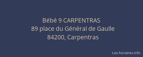 B&eacute;b&eacute; 9 CARPENTRAS