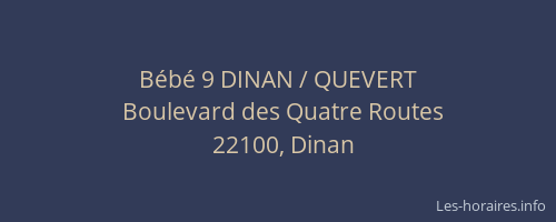 B&eacute;b&eacute; 9 DINAN / QUEVERT