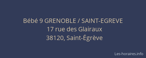 B&eacute;b&eacute; 9 GRENOBLE / SAINT-EGREVE