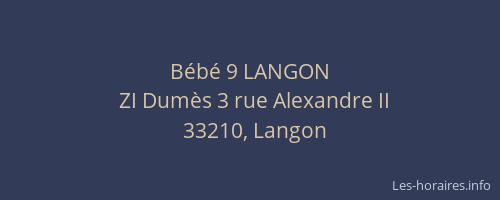 B&eacute;b&eacute; 9 LANGON