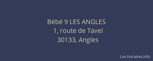 B&eacute;b&eacute; 9 LES ANGLES
