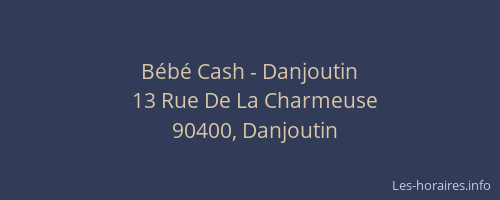 B&eacute;b&eacute; Cash - Danjoutin