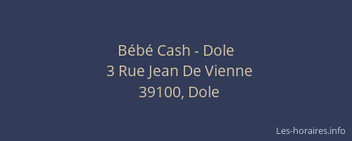 B&eacute;b&eacute; Cash - Dole