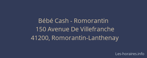 Bébé Cash - Romorantin