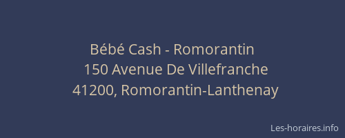 B&eacute;b&eacute; Cash - Romorantin