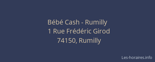 Bébé Cash - Rumilly