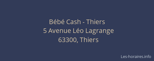 B&eacute;b&eacute; Cash - Thiers