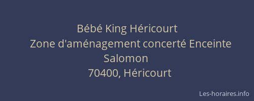B&eacute;b&eacute; King H&eacute;ricourt