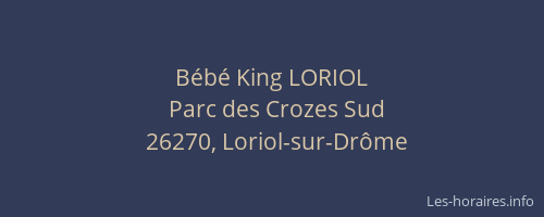 B&eacute;b&eacute; King LORIOL