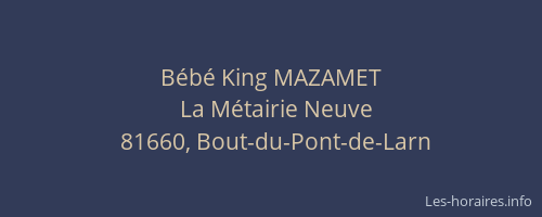 Bébé King MAZAMET