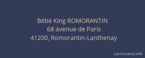 Bébé King ROMORANTIN