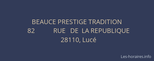 BEAUCE PRESTIGE TRADITION