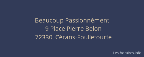 Beaucoup Passionn&eacute;ment