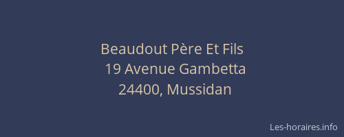 Beaudout P&egrave;re Et Fils