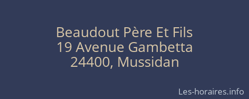 Beaudout Père Et Fils