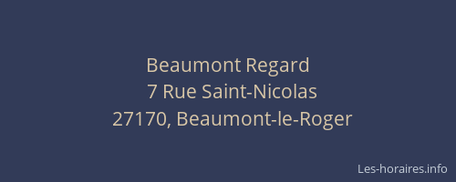 Beaumont Regard