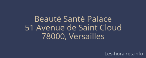 Beauté Santé Palace
