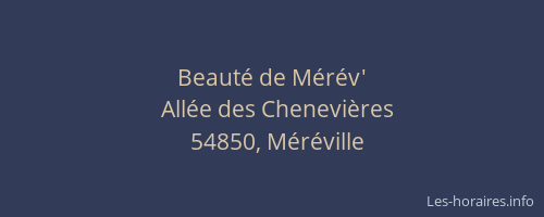 Beaut&eacute; de M&eacute;r&eacute;v'