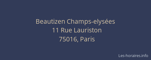 Beautizen Champs-elysées