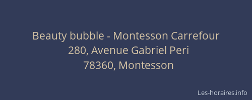 Beauty bubble - Montesson Carrefour