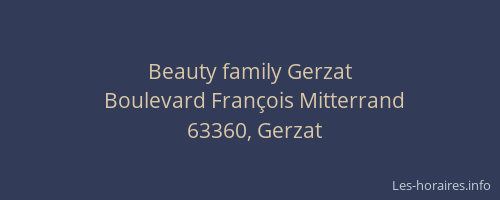 Beauty family Gerzat