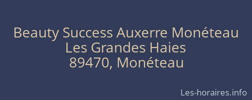 Beauty Success Auxerre Monéteau