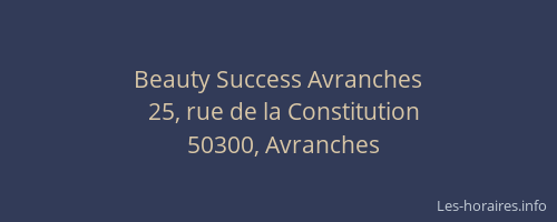 Beauty Success Avranches