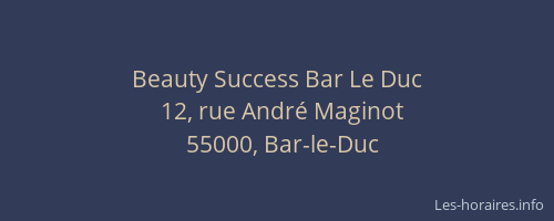 Beauty Success Bar Le Duc