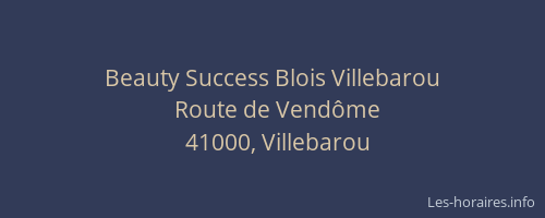 Beauty Success Blois Villebarou