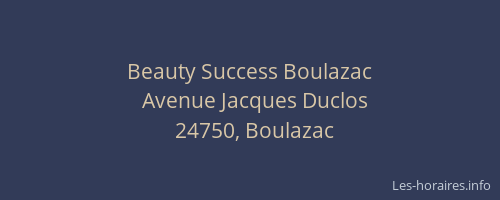Beauty Success Boulazac