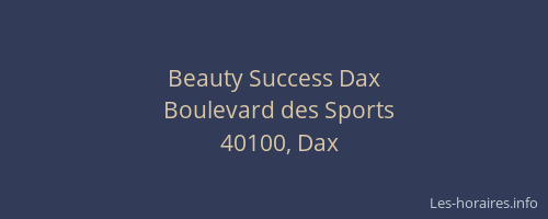 Beauty Success Dax