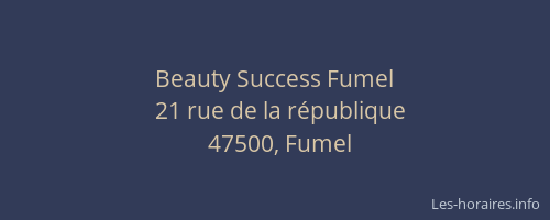 Beauty Success Fumel