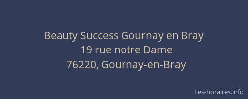 Beauty Success Gournay en Bray