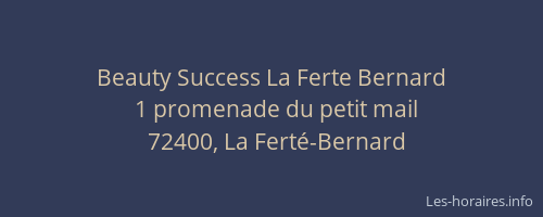 Beauty Success La Ferte Bernard