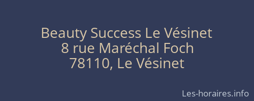 Beauty Success Le V&eacute;sinet