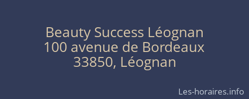 Beauty Success Léognan