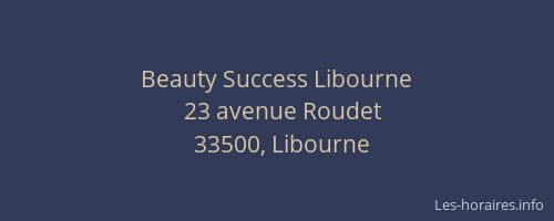 Beauty Success Libourne