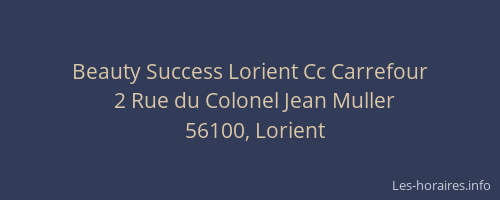 Beauty Success Lorient Cc Carrefour