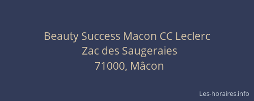 Beauty Success Macon CC Leclerc