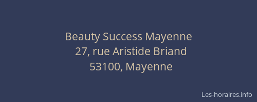 Beauty Success Mayenne