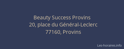 Beauty Success Provins