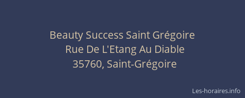 Beauty Success Saint Grégoire