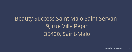 Beauty Success Saint Malo Saint Servan