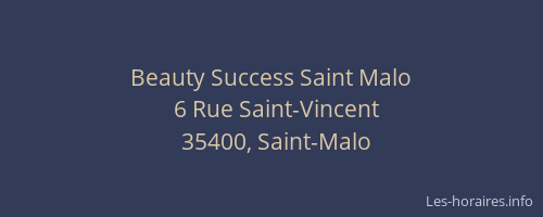 Beauty Success Saint Malo