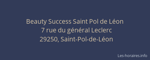 Beauty Success Saint Pol de Léon