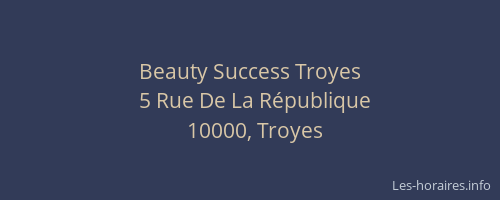 Beauty Success Troyes