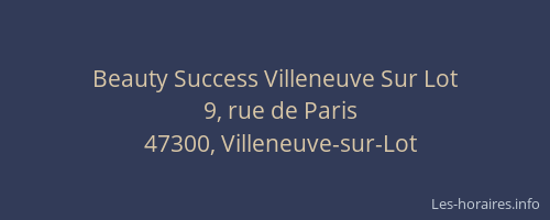 Beauty Success Villeneuve Sur Lot